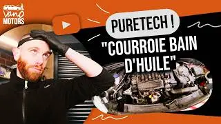 Les moteurs Puretech et autres à courroie "bain d'huile" ! 💩