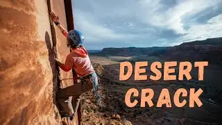 Rock Climbing The Most Iconic Cracks in Utah