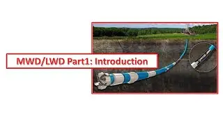 MWD/LWD Part1: Intoduction