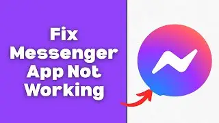 Fix Messenger App Not Working Problem Solved (2026 Guide)