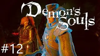 We're so good at Demon's Souls #12