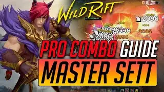 The ONLY SETT GUIDE You'll NEED in WILD RIFT ALL SETT COMBOS EXPLAINED
