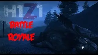 H1Z1 - Battle Royale 6