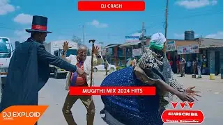 LATEST 2024 MUGITHI HITS VIDEO MIX 11 - DJ CRASH (HIURIA TUMARINDA,WANJA ASALI,JOYCE WAMAMA,SAMIDOH)