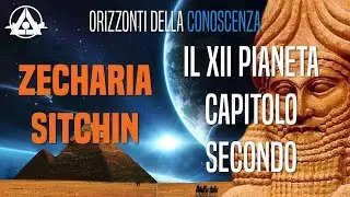 Il Dodicesimo Pianeta - Capitolo II