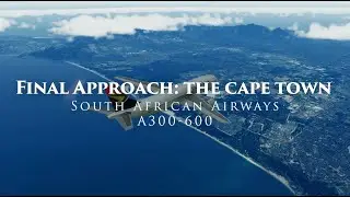 Final Approach: Cape Town  | 