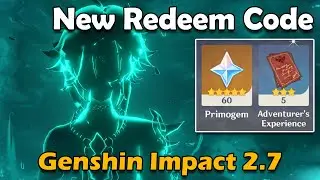 Genshin Impact 2.7 New Redeem Code - Kode Penukaran Genshin Impact 01 Juni 2022