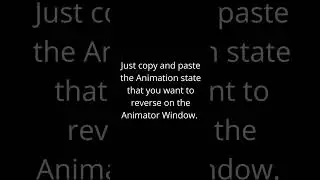 Tips 15 || Reverse Animation in unity 3d || Learn Unity || Game Developer Unity #shorts
