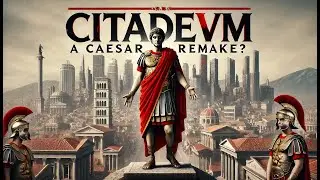 CITVADELUM Gameplay *NEW ROMAN STRATEGY GAME*
