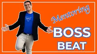 Mentoring Magic: 18 Secrets to Unlocking a Powerful Partnership | Today on BOSS BEAT