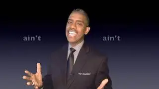 Ain't (Is not or Am not) -  Tip #10 - Garrard McClendon. Ph.D.