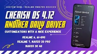 Cherish OS 4.12 for Realme RM6785 devices [] Overview with Gaming test