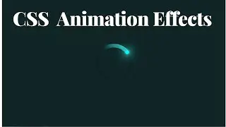 CSS Loading Animation |  CSS Animation Effects | Animation Tutorial