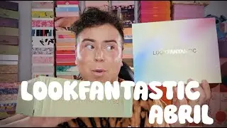 LOOKFANTASTIC ABRIL 2024 + CAJA ESPECIAL