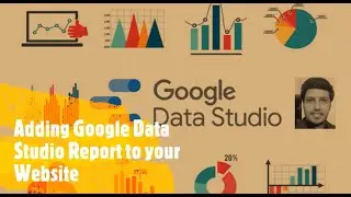 How to add Google Data Studio Report to your Website ? - Google Data Studio Tips & Tricks.