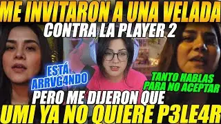 😲OLENKA cuenta q la INVITARON a una VELADA contra la PLAYER 2😲pero ahora UMI ya no quiere P3LE4R😲