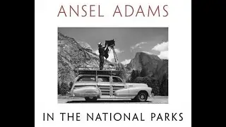 Ansel Adams e il suo libro In the National Parks