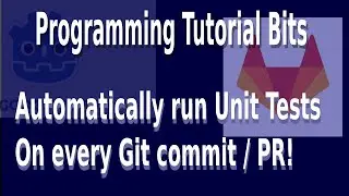 Gitlab Pipelines Tutorial: Automatically run Godot Unit tests on git push :)