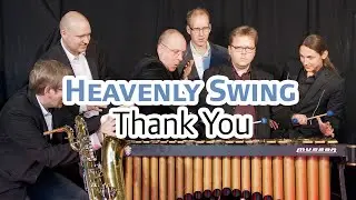 Heavenly Swing - Thank You