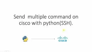 Run multiple command on cisco device in configuration mode with python.