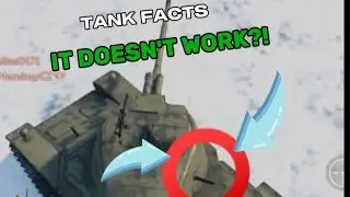 5 TANKS FACTS IN WAR THUNDER MOBILE/PT 2
