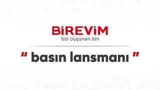 Birevim Basın Lansmanı | Ahmet Kural ile Yeni Dönem