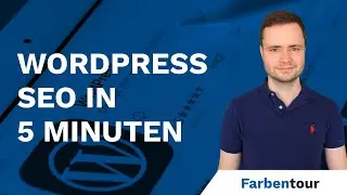 WordPress SEO in (ca.) 5 Minuten