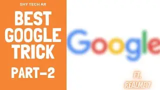 Google Hacks| Surprise your Friends | Best Google Tricks | Part-2 | Shy Tech AR |