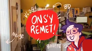 WEEKLY VLOG - Se remettre au travail ❄️