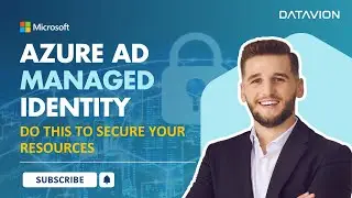Increase Your Security with Azure AD Managed Identities - A Guide for AZ204