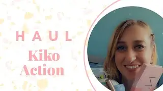 HAUL Action et Kiko