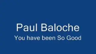 Paul Baloche - You Have Been So Good