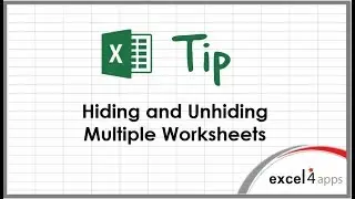 Excel Tip: Hiding and Unhiding Multiple Worksheets