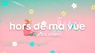 KRISY -  HORS DE MA VUE (LYRICS VIDEO)