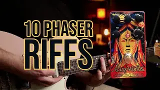 Top 10 Phaser Riffs | Catalinbread 
