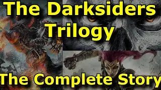The Darksiders Trilogy The Complete Story (Classic Lore)