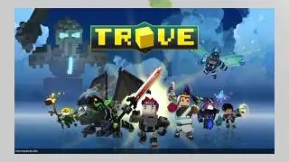 Trove  первый взгляд (Я убийца боссов)