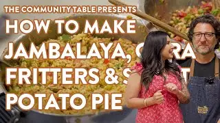 Episode 17: Jambalaya, Okra Fritters, Black-Eyed Pea Salad & Sweet Potato Pie