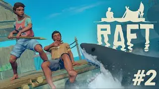Raft -  Denizde Hayatta Kalma Mücadelesi I Bölüm 2