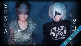 Skyrim: Senua and 2B's big armor Update