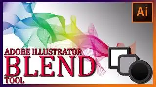 How to use Blend Tool in Adobe Illustrator