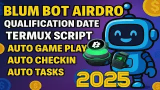 Free Blum Coin Mining Bot 2025 Claim Unlimited Script Termux