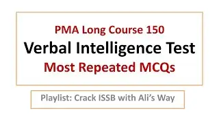 Verbal Intelligence Test|PMA Long Course 150|Most Repeated MCQs Solved #issb #pma