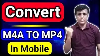 How To Convert M4A File To Mp4 | M4A Ko Mp4 Kaise Banaye | M4A To Mp4 Converter