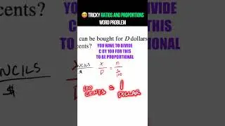 Tricky Ratios and Proportions Word Problem