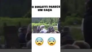 O BUGATTI PARECE UM CAÇA PASSANDO #shorts