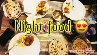 EXPLORING NIGHT FOOD IN DELHI !! VEG/non veg both available till 4 AM !!