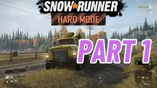 Snowrunner Hard mode PS5 4k Playthrough Part 1