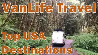 Top Van Life Travel Spots in the USA!