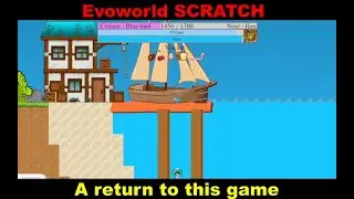 Evoworld.io SCRATCH || Returning 😊